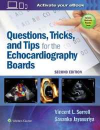 Questions, Tricks, and Tips for the Echocardiography Boards （2ND）