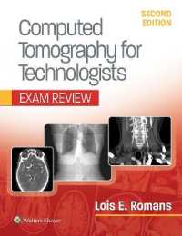 Computed Tomography for Technologists: Exam Review （2ND）