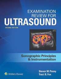 Examination Review for Ultrasound: SPI : Sonographic Principles & Instrumentation