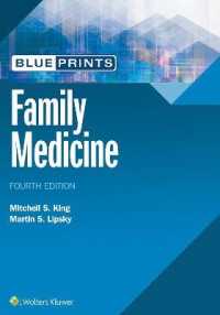 家庭の医学ブループリント（第４版）<br>Blueprints Family Medicine (Blueprints) （4TH）