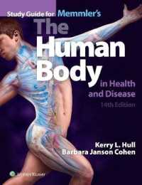 Memmler's the Human Body in Health and Disease （14TH）