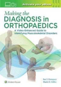 整形外科診断・マルチメディアガイド<br>Making the Diagnosis in Orthopaedics: a Multimedia Guide