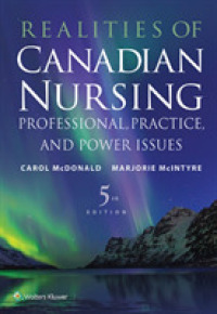 Realities of Canadian Nursing : Professional, Practice, and Power Issues -- Paperback / softback （5 ed）