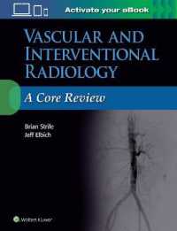 Vascular and Interventional Radiology: A Core Review (A Core Review)