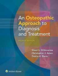 An Osteopathic Approach to Diagnosis and Treatment （4TH）