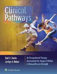 Clinical Pathways : An Occupational Therapy Assessment for Range of Motion & Manual Muscle Strength （Spiral）