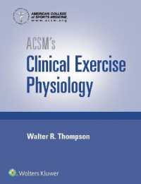ACSM臨床運動生理学<br>ACSM's Clinical Exercise Physiology (American College of Sports Medicine)