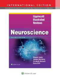 Lippincott図解神経科学（第２版）<br>Lippincott Illustrated Reviews: Neuroscience (Lippincott Illustrated Reviews Series) （2ND）