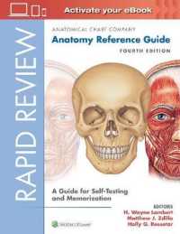 Rapid Review: Anatomy Reference Guide : A Guide for Self-Testing and Memorization （4TH Spiral）