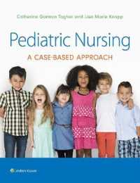 Pediatric Nursing : A Case-Based Approach