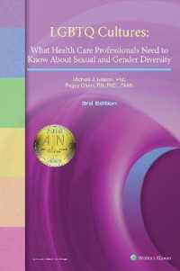 Lgbtq Cultures : What Health Care Professionals Need to Know about Sexual and Gender Diversity -- Paperback / softback （3 ed）