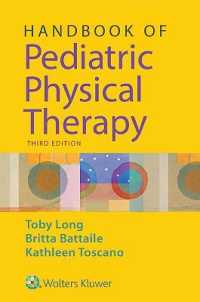 小児理学療法ハンドブック（第３版）<br>Handbook of Pediatric Physical Therapy （3RD）