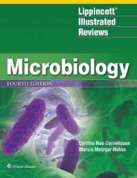 Lippincott® Illustrated Reviews: Microbiology (Lippincott Illustrated Reviews Series)
