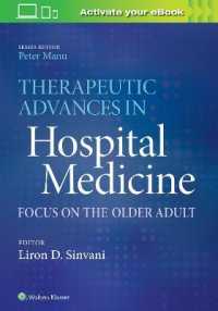 Therapeutic Advances in Hospital Medicine : Focus on the Older Adult