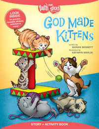 God Made Kittens (Faith That Sticks) （ACT CSM ST）