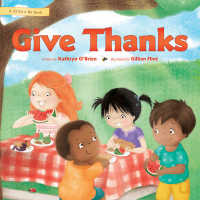 Give Thanks (Sit for a Bit)