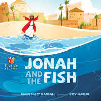 Jonah and the Fish / the Fish and Jonah (Flipside Stories)