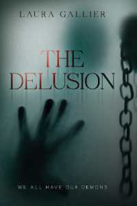 The Delusion : We All Have Our Demons (Delusion)