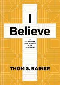 I Believe : A Concise Guide to the Essentials of the Christian Faith (Church Answers Resources)