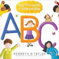 Big Thoughts for Little People ABC （Board Book）