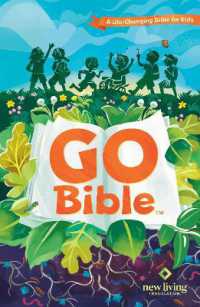 NLT Go Bible for Kids (Hardcover) : A Life-Changing Bible for Kids (Go Bible)