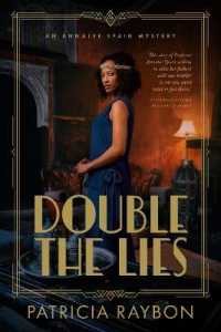 Double the Lies (The Annalee Spain Mysteries)