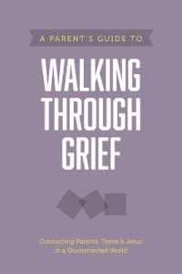 Parent's Guide to Walking through Grief, a