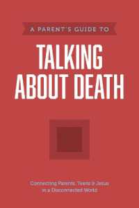 Parent's Guide to Talking about Death, a