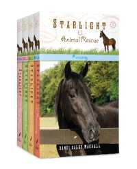 Starlight Animal Rescue 4-Pack: Runaway / Mad Dog / Wild Cat / Dark Horse (Starlight Animal Rescue)