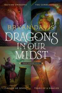 Dragons in Our Midst 4-Pack : Raising Dragons / the Candlestone / Circles of Seven / Tears of a Dragon (Dragons in Our Midst)