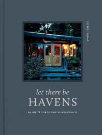 Let There Be Havens : An Invitation to Gentle Hospitality