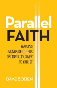 Parallel Faith : Walking Alongside Others on Their Journey to Christ