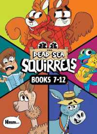 Dead Sea Squirrels 6-Pack Books 7-12: Merle of Nazareth, the