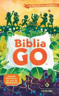 Biblia Go Para Nios NTV : Una Biblia para ninos que transforma (Go Bible)
