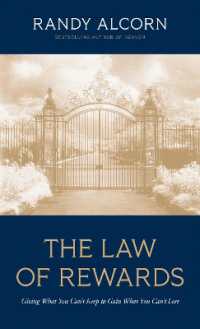 The Law of Rewards : Giving What You Can't Keep to Gain What You Can't Lose