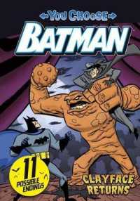 Clayface Returns (You Choose: Batman)