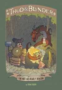 The Not-So-Deadly Dragon (Thud &blunder)