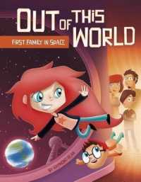 First Family in Space (Out of This World)