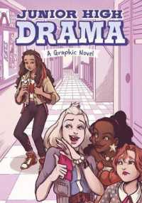 Junior High Drama : A Graphic Novel (Junior High Drama)