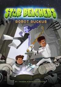 Robot Ruckus (Star Belchers)