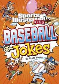 Sports Illustrated Kids Baseball Jokes (Sports Illustrated Kids All-star Jokes!)