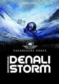 Denali Storm : A 4D Book (Pararescue Corps)