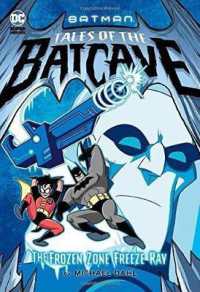 Frozen Zone Freeze Ray (Batman Tales of the Batcave)