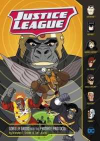 Gorilla Grodd and the Primate Protocol (Justice League)