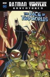 The Face of Two Worlds (Batman / Teenage Mutant Ninja Turtles Adventures)