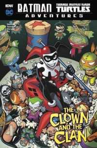 The Clown and the Clan (Batman / Teenage Mutant Ninja Turtles Adventures)