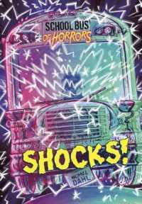 Shocks! : A 4D Book (School Bus of Horrors)