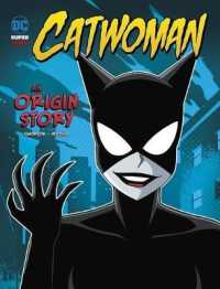 Catwoman an Origin Story (Dc Super-villains Origins)
