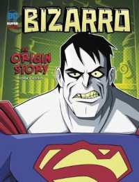 Bizarro an Origin Story (Dc Super-villains Origins)