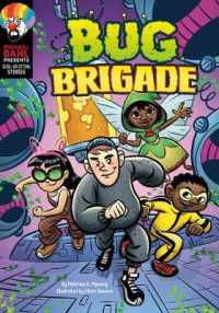 Side-Splitting Stories: Bug Brigade (Michael Dahl Presents)